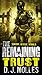 The Remaining: Trust: A Nov...