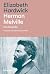 Herman Melville (Una biografía) (Spanish Edition)