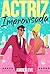 Actriz Improvisada: Una falsa comedia romántica (Duología de Actriz nº 2) (Spanish Edition)