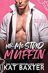 Mr. McStudmuffin (The Hotties of Saddle Creek #1)
