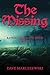 The Missing (Raven, Romda and Ravai Book 3)