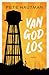 Van God los (Dutch Edition)