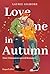 Love me in Autumn (Dream Harbor, #2)