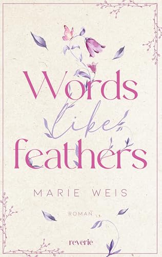 Words Like Feathers (Kindle Edition)