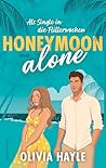 Honeymoon alone