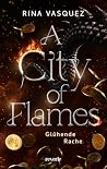 A City of Flames:...