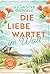 Die Liebe wartet im Watt: Roman | Zurück im Küstenstädtchen Kiekersum | Wunderbarer Strickwohlfühlroman inklusive Anleitungen von SPIEGEL-Bestsellerautorin ... Oswald (Küstenzauber 2) (German Edition)