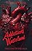 Addictions Wasteland