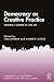 Democracy as Creative Practice by Tom Borrup