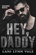Hey, Daddy (Semyonov Bratva, #2)