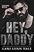 Hey, Daddy (Semyonov Bratva...