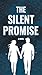 The Silent Promise