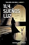 11,4 sueños luz 11,4 sueños luz