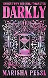 Darkly