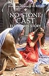 No Stone Cast Eliyanah's Story (Ordinary Women of the Bible)