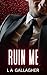 Ruin Me (The Beckett Brothe...