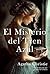 El Misterio del Tren Azul (Spanish Edition)