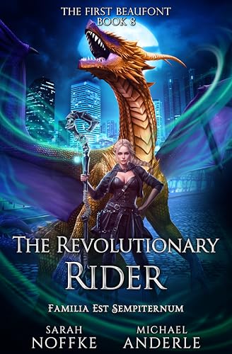 The Revolutionary Rider (The First Beaufont Book 8)