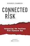 Connected Risk: Conquering the Perilous Risk Exposure Gap