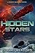 Hidden Stars: A Shasti Rain...