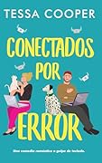Conectados por error