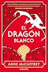 El dragón blanco ...