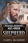 Mail-Order Shepherd by Caryl McAdoo