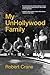 My UnHollywood Family
