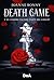 Death Game: E se l'amore facesse parte del gioco? (Italian Edition)