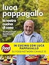 La nostra cucina ...