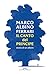 Il canto del Principe: Stor...