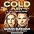 Cold Fury (Cold Harbor #3)