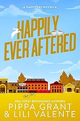 Happily Ever Aftered (Happy Cat #4.5) by Pippa Grant | Goodreads