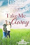 Take Me Away