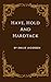 Have, Hold and Hardtack (Gh...