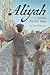 Aliyah - A Jewish Family Saga