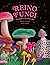 REINO FUNGI by Octavia Mosciatti