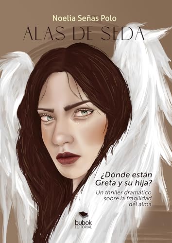 Alas de seda (Spanish Edition)