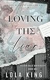 Loving the Liar