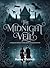 The Midnight Veil: A Dangerous Romance in the Shadow of Immortal Power (The Enchanted Shadows Saga Book 1)