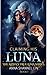 Claiming His Luna by Anna Shannel Lin
