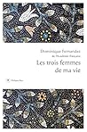 Les trois femmes ...