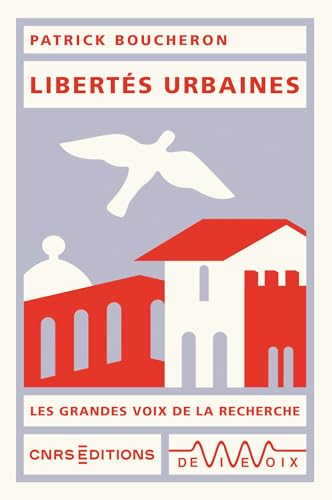 Libertés urbaines (French Edition)