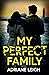 My Perfect Family
