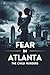 Fear in Atlanta: The Child ...