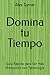 Domina tu Tiempo: Guía Rápi...