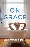 On Grace: A Novel