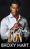 Secret Baby for the Don (Secrets Baby for the Don: The Mafia's Secrets #1)