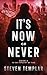 It's Now or Never (Tapestry of Time)