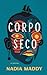 Corpo Seco